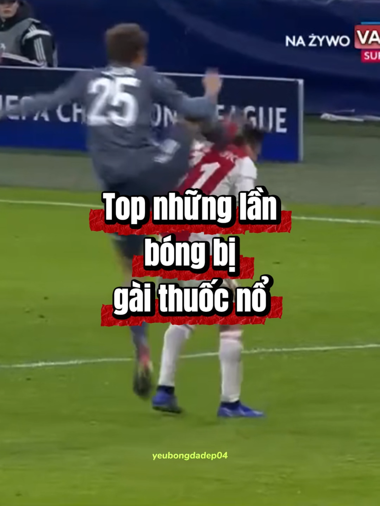 Xém nữa bóng phát nổ rồi