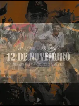 Masacre Santa Cruz 12 De Novembro 1991-2025🎉🇹🇱 #timorleste🇹🇱 🎉🇹🇱