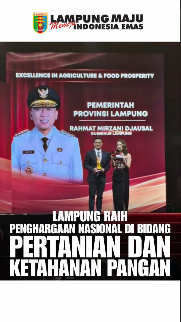 @pemprovlampung meraih penghargaan Excellence in Agriculture and Food Prosperity dalam ajang Indonesia Kita Awards 2025 oleh @garudatv.official Penghargaan ini menjadi bukti nyata komitmen Pemprov Lampung di bawah kepemimpinan saya dalam memperkuat sektor pertanian, memperluas kesejahteraan petani, dan menjaga ketahanan pangan daerah. Dari penyediaan lahan hingga penguatan rantai pasok hasil tani, semua langkah ini berorientasi pada kemandirian pangan dan kesejahteraan masyarakat Lampung. 🌱 Prestasi ini juga menjadi semangat bersama untuk terus menjadikan Lampung sebagai lumbung pangan nasional dan motor ekonomi berbasis pertanian yang berkelanjutan. 💪🌾 📍 Excellence in Agriculture and Food Prosperity – Indonesia Kita Awards 2025 #LampungMaju #PertanianLampung #PetaniBerdaya #KesejahteraanPangan #LampungUntukIndonesia     