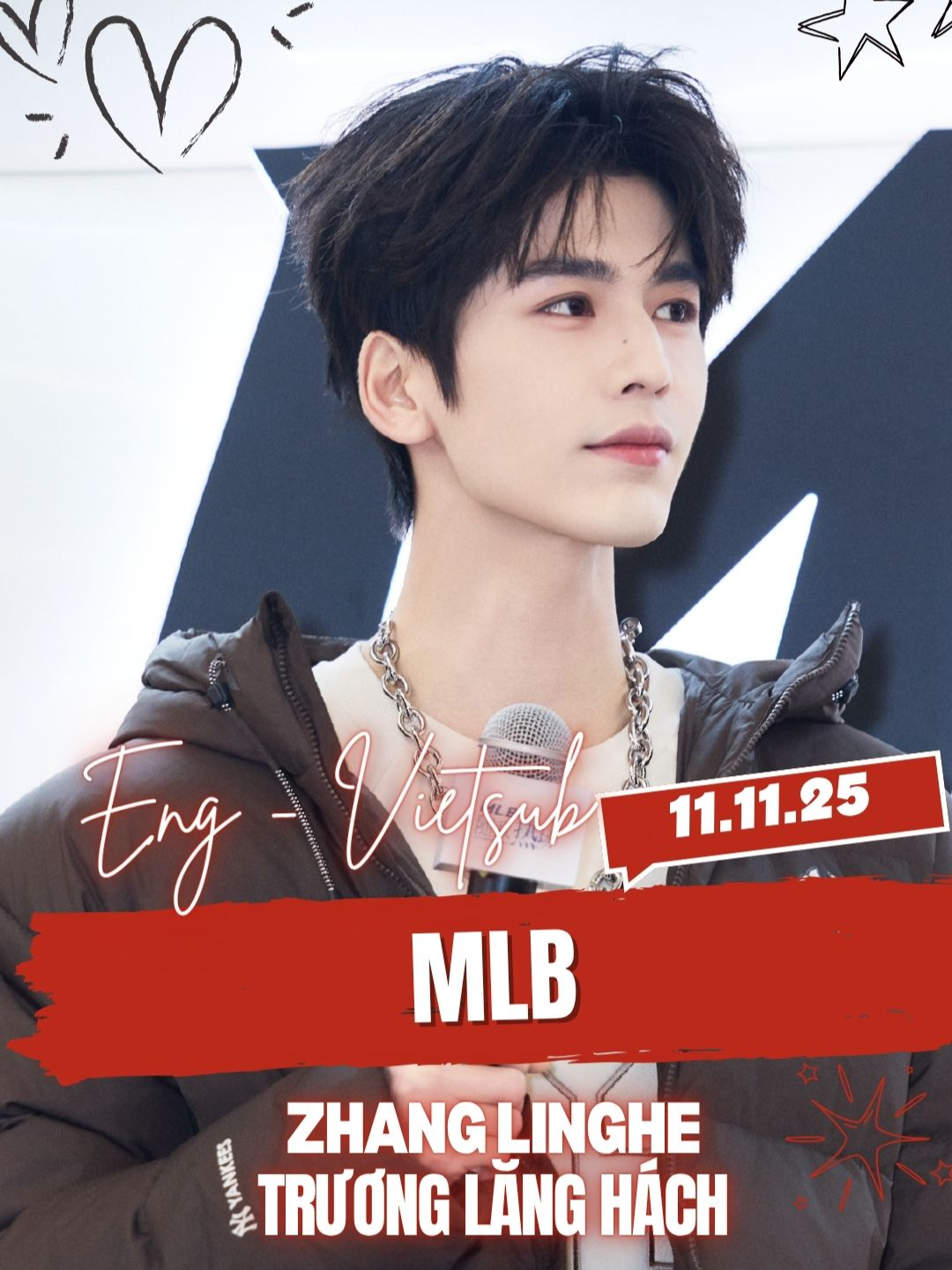 [ENG - VIETSUB] Trương Lăng Hách x MLB Thẩm Dương | 11.11.25 #zhanglinghe #zhanglinghe张凌赫 #truonglanghach #张凌赫 #MLB