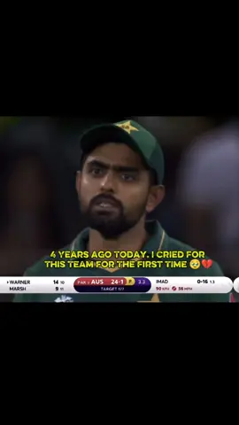 4 YEARS AGO TODAY... I CRIED FOR THIS TEAM FOR THE FIRST TIME 🥹💔  #pakvsaussamifinal #bobzytheking👑 #foryoupage #viralvideo #__king__babar56 