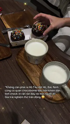 Fan Choco Bombs ở Bắc Ninh đâu rồi ạ 🍩 #UniCoffeeNook #cafebacninh #chocobombs 