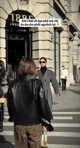 Khí Chất đi dạo phố chị áo Da còn ngoảnh lại vì nhìn quá sang ☺️☺️ #mangto #quangchau #vip #dangan #áokhoác         