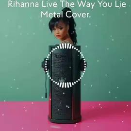 Rihanna Love The Way You Lie #Rihanna #metall #cover 