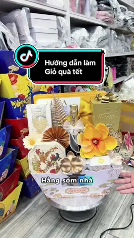 Những lưu ý khi làm Giỏ Quà Tết tại nhà. Hướng dẫn làm Giỏ Quà Tết Đẹp #Hằng_Vũ_Nam_Định