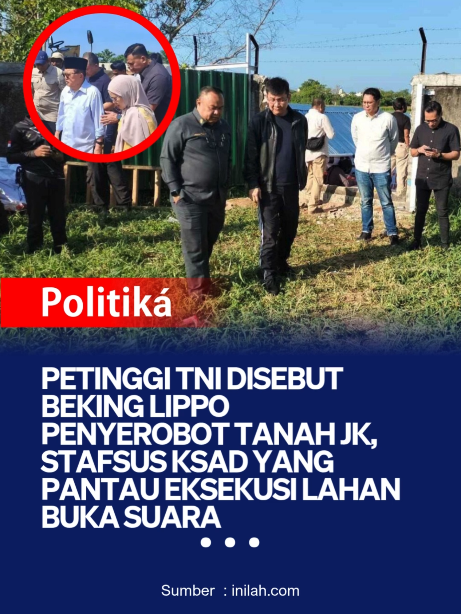 Kasus penyerobotan lahan milik mantan Wakil Presiden HM Jusuf Kalla (JK) di wilayah GMTD, Jalan Metro Tanjung Bunga, yang diduga dimainkan mafia tanah di Makassar, Sulawesi Selatan, melibatkan Lippo Grup. Kasus yang masih terus bergulir ini disebut-sebut juga melibatkan sejumlah petinggi TNI sebagai beking saat eksekusi lahan milik JK. Di antara nama petinggi TNI yang disebut-sebut itu, yakni Staf Khusus Kepala Staf Angkatan Darat (KSAD) Mayor Jenderal TNI Achmad Adipati Karna Widjaja. Dalam foto yang beredar saat eksekusi lahan, ia terlihat di sekitar lokasi sengketa lahan Tanjung Bunga, Makassar, milik PT Hadji Kalla, meski belakangan Pengadilan Negeri (PN) Makassar menegaskan tak pernah melaksanakan eksekusi apa pun di sana. Achmad mengonfirmasi tujuannya hadir bukan untuk terlibat, melainkan memastikan tak ada unsur TNI dari satuan kewilayahan seperti Kodim atau Koramil yang ikut campur dalam sengketa tersebut. Penampakan saat pembacaan eksekusi lahan di Tanjung Bunga, Kota Makassar, Rabu, 5 November 2025. (Foto: Herald) “Saya hadir untuk memastikan tidak ada unsur TNI selain satuan kewilayahan (Kodim/Koramil) yang terlibat dalam sengketa itu,” kata Achmad dikutip dari Herald, di Jakarta, Selasa (11/11/2025). Menurut dia, posisinya ketika itu berada di luar pagar lokasi eksekusi, bukan di area pembacaan putusan.  “Tempat saya berdiri itu bukan di lokasi eksekusi, tapi di luar pagar,” kata Achmad terkait tudingan yang menyebut adanya perwira tinggi dari Mabes TNI dan Polri yang ikut “mengawal” eksekusi di lahan milik keluarga JK itu. Sebelumnya, mantan Sekretaris Menteri Kementerian BUMN Muhammad Said Didu menyebut ada beking mafia tanah yang mengeksekusi lahan milik JK. Said Didu di akun X miliknya, 10 November 2025, menyebut beking mafia tanah tersebut adalah perwira tinggi bintang 2 dari Mabes TNI AD, perwira tinggi bintang 2 dari Korps Marinir, dan perwira tinggi Mabes Polri dari dua unit. Said Didu juga menyebutkan foto mereka saat “eksekusi abal-abal” tersebut sudah beredar terbatas. Aparat di bawah yang bersikap netral, saat ini sedang proses dimutasi. Lippo Grup Buang Badan Adapun pihak Lippo Grup menyangkal menyerobot lahan milik JK dalam sengketa lahan 16,4 hektare di kawasan Tanjung Bunga, Makassar. Bantahan tersebut disampaikan CEO Lippo Group James Riady. 