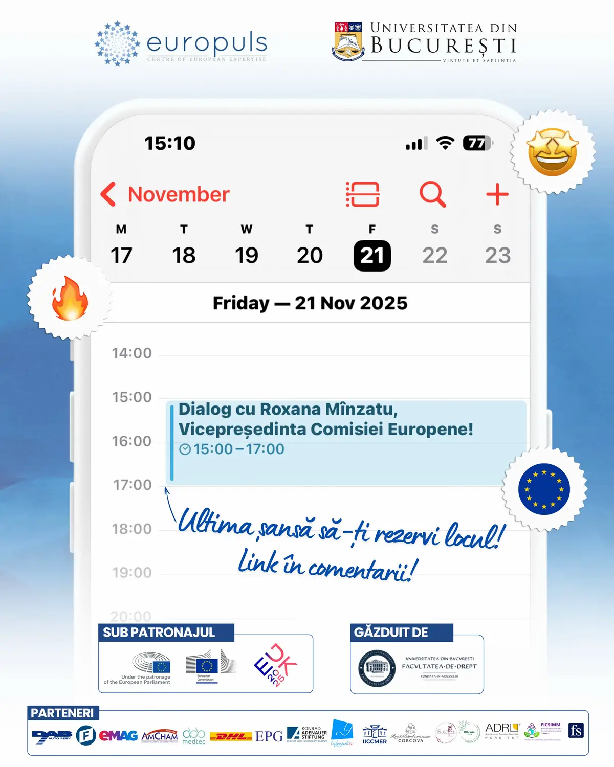 🗓️ Ți-ai notat în calendar? Pe 21 noiembrie te așteptăm la un eveniment special!  @Roxana Mînzatu vine la @Universitatea din București, între 15:00 și 17:00, pentru un dialog deschis cu cetățenii, parte a Forumului EUROSFAT 2025. 📍 Evenimentul va avea loc la Aula Magna a Facultății de Drept (Bd. Mihail Kogălniceanu, nr. 36-46). 👉 Nu amâna! Înscrie-te acum pe linkul din comentarii.  #romania #invatapetiktok #5pasidebine #oportunitate #ue 