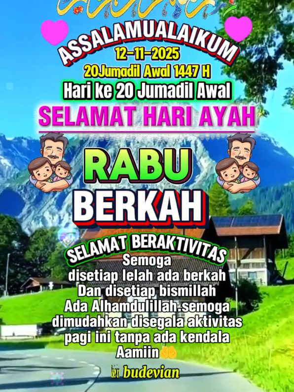 #CapCut #assalamualaikum  Selamat pagi Rabu berkah Selamat hari Ayah 12 November 2025 #doakuhariini 