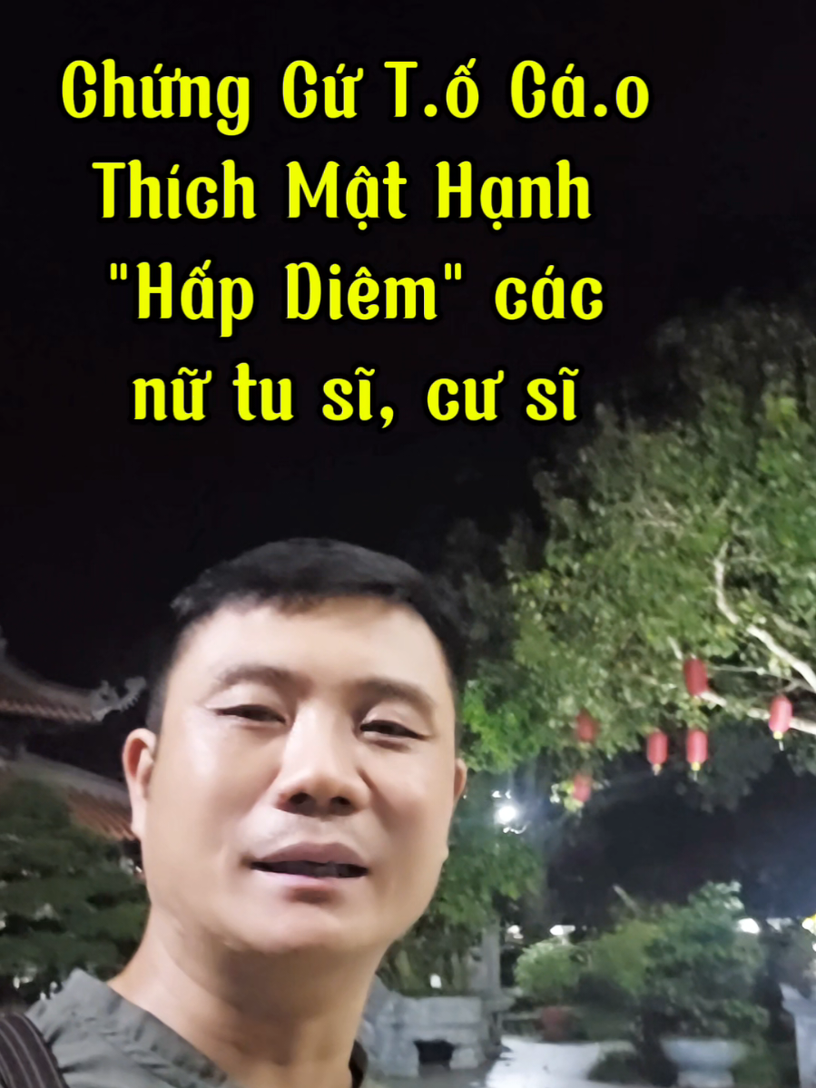 CHỨNG CỨ T.Ố C.Á.O THÍCH MẬT HẠNH - TU VIỆN CHƠN NHƯ, HẤP DIÊM, QUAN HỆ VỚI NHIỀU TU SĨ, CƯ SĨ NƯ, , PHÁ GIỚI LUẬT, VI PHẠM ĐẠO ĐỨC NGHIÊM TRỌNG. #thichmathanh  #tuvienchonnhu #minhaolam 
