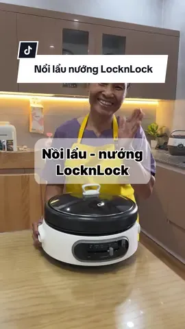 Nồi lẩu nướng đa năng của LocknLock đỉnh thật ấy #locknlock #noilaunuongdanang #launuong 