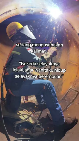 laki² bekerja seumur hidupnya#welderindonesia🇮🇩 #masukberanda #fyyyyyyyyyyyyyyyy #fyp #pejuangrupiah 
