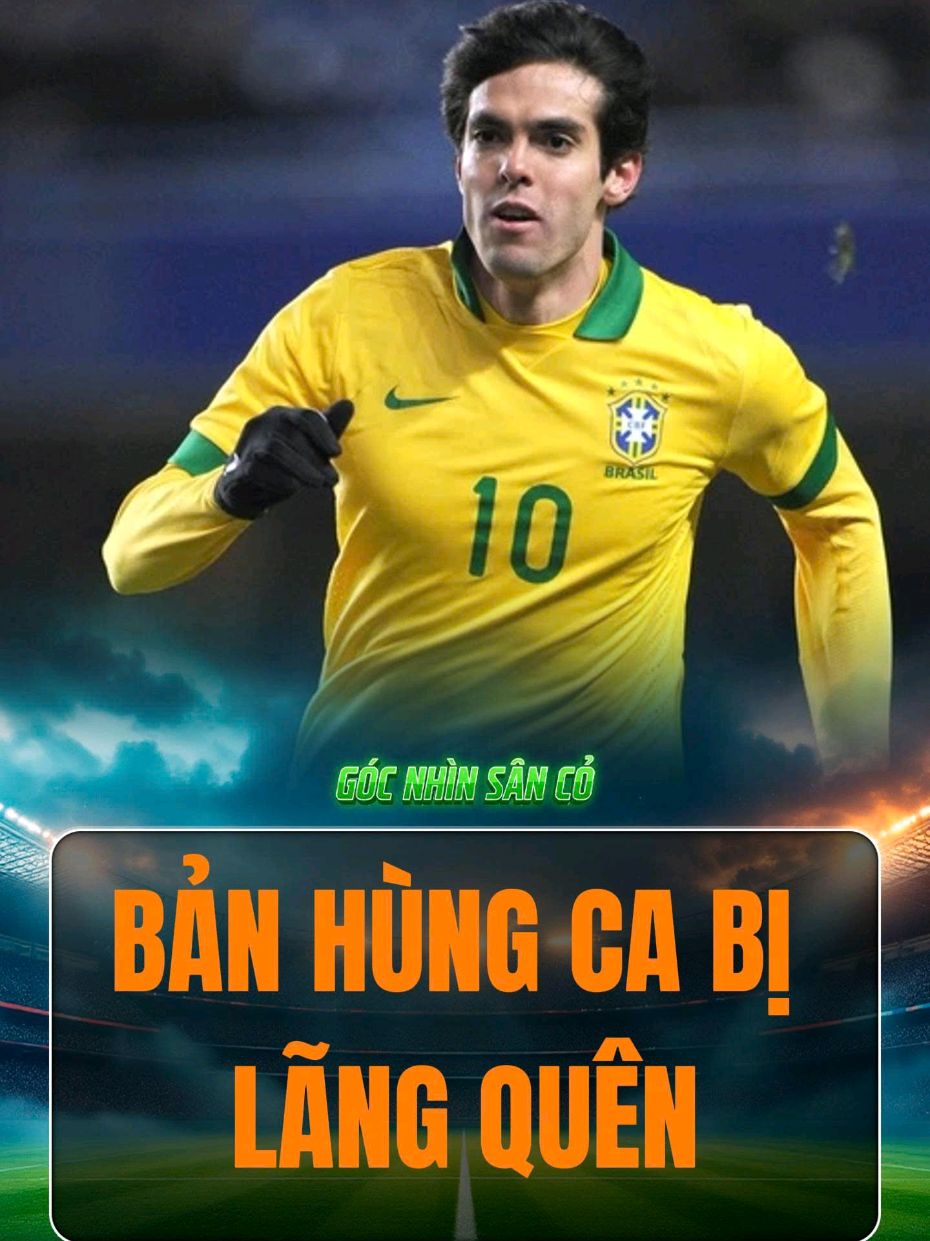 Anh từng khiến cả châu Âu quỳ gối. Nhưng ở quê hương mình — Brazil, người ta lại coi anh chỉ là “người bình thường giữa những vị thần.” Đây là câu chuyện về Kaka — bản hùng ca bị lãng quên. #storybongda #kaka #acmilan #footballlegend