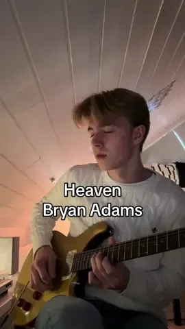 Heaven - @Bryan Adams but with guitar 🎸 #bryanadams #heaven #guitartok 