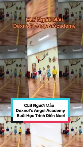Lớp học hôm nay có vẽ xôm #DexnolAngelsAcademy #NTKDexnolTuanHuynh #catwalk #modelkid #noel 