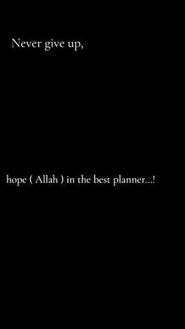Never give up, hope ( Allah ) in the best planner...! #capcut #foryou #isha #newtrend #trending_video 