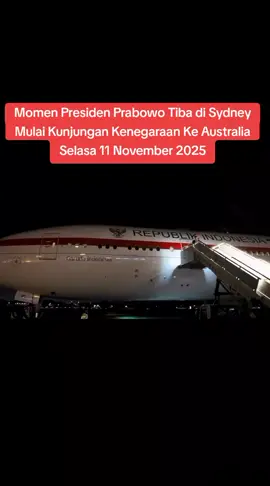 Presiden Prabowo Subianto Tiba di Sydney Langsung disambut Menlu Australia Selasa 11 November 2025 #prabowo 