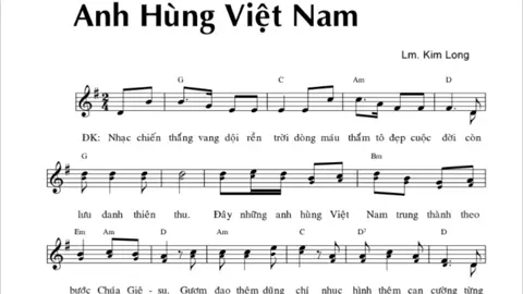 Anh Hùng Việt Nam || Lm. Kim Long Kỉ niệm Bổn Mạng Ca đoàn Giới Trẻ Gx. Đông Hoà
