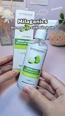 Xài thấy tóc đỡ rụng á #milaganics #xitmoctoc #giamrungtoc #serumbuoi #hair 
