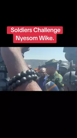 Soldiers Challenge Nyesom Wike.#fyp #fypシ゚viral🖤tiktok☆♡🦋myvideo❤️❤️🥰🥰🥰 #trendingvideo #nigeria 