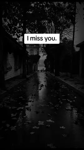 I miss you. #missyou #Love #fyp #foryou #viral 