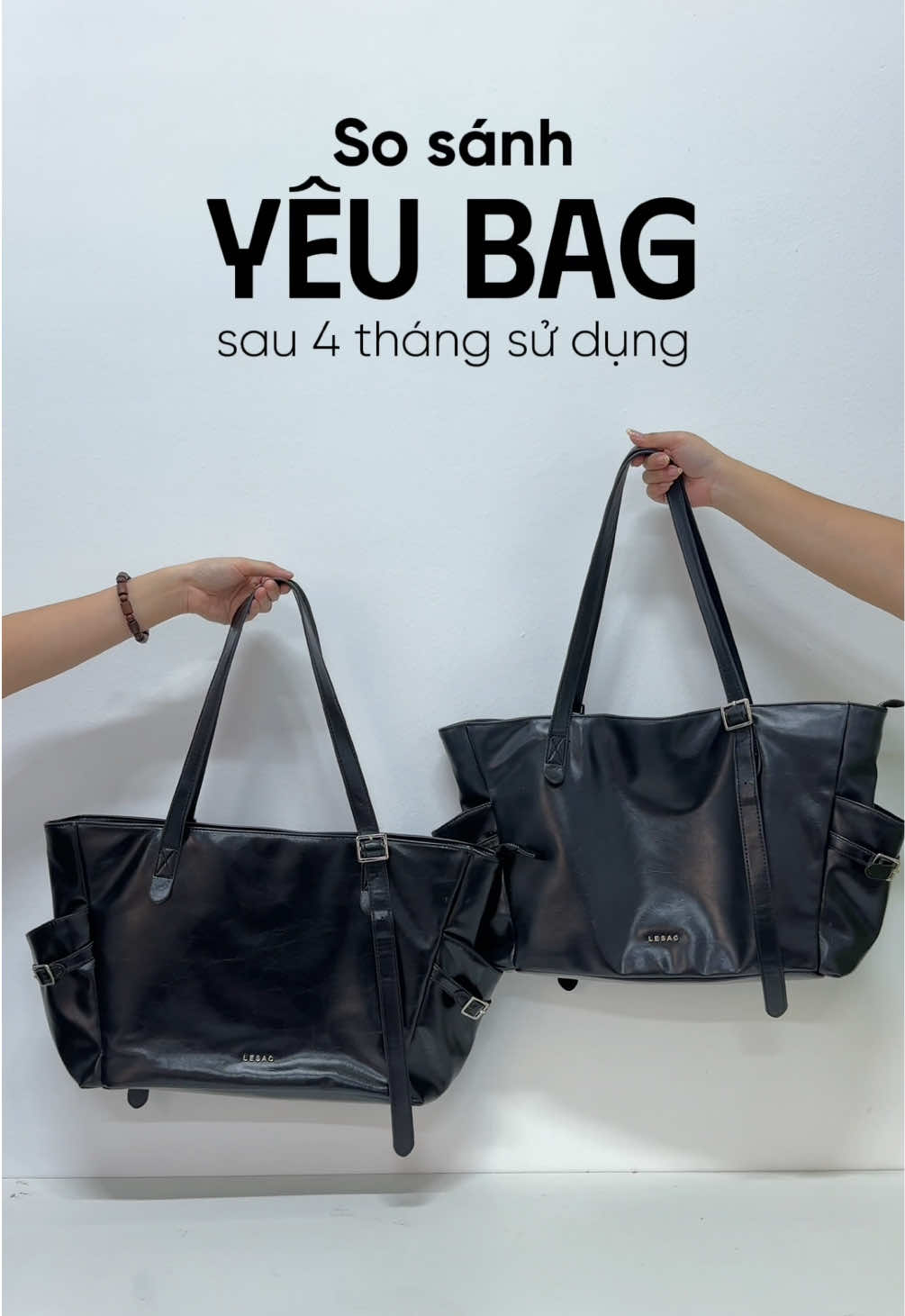 So sánh Yêu Bag sau 4 tháng sử dụng có gì thay đổi 😱😱 #LESAC #yêu #bag #tuixachnu #fyp 