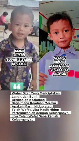 Wahai Dzat Yang Menciptakan Langit dan Bumi, Maha Mengetahui Berikanlah Keajaiban Bagaimana Keadaan Mereka Apakah Masih Hidup atau Telah Wafat, Jika Masih Hidup Pertemukanlah dengan Keluarganya, Jika Telah Wafat Sabarkanlah Keluarganya..