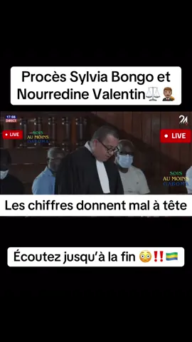 Procès Sylvia Bongo Ondimba et Nourredine Valentin👨🏽‍⚖️⚖️ ÉCOUTEZ JUSTE LES SOMMES DONNÉS  #gabontiktok🇬🇦🇬🇦🇬🇦 #gabon #media #monde 