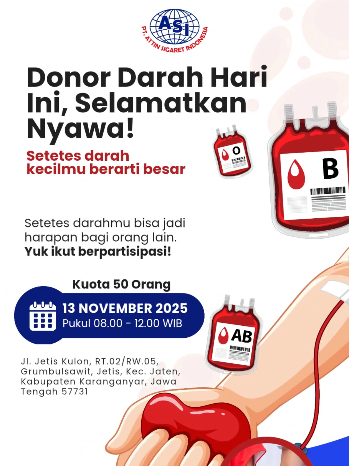 🌟 Ayo, Keluarga Besar PT Attin! 🌟 Mari kita berbagi kebaikan melalui donor darah. Setetes darah dari kita dapat menjadi harapan hidup bagi orang lain. 💉 Jangan ragu, donor darah itu sehat, aman, dan mulia! 📍 Daftar lebih dulu melalui link berikut: 👉 https://forms.gle/xpK4fn3XoNuSV52p9  Bersama PT Attin dan PMI, kita wujudkan semangat “Peduli Sesama, Sehat Bersama.” ❤️ #DonorDarahPTAttin #ptattinsigaretindonesia #mpsjaten #karanganyar #lokerkaranganyar