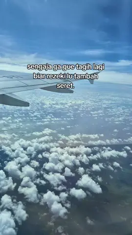 Giliran dia mau bayar utang kagak gua terima aja kali ya sekalian 😆 #berandatiktok #katakata #quotes #xybca #fyp 