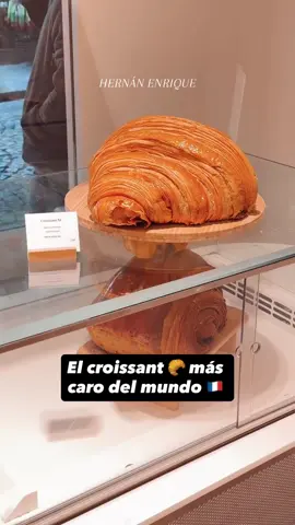 El croissant 🥐 más caro del mundo 🇫🇷  #travel #herspr #oyemiraesto #francia 