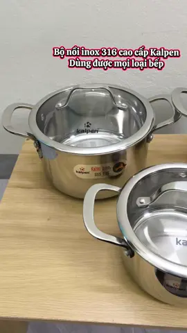 Bộ nồi inox 316 nguyên khối Kalpen. inox 316 cao cấp. Dùng được mọi loại bếp. #dobep #nồi #noiinox#xuhuong#kalpen 