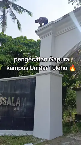 pengecatan Gapura kampus Unidar Tulehu 🔥  #fyp #viral #baktisosial 