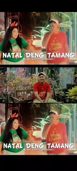 #nataldengtamang #melandyjacobus #dandybarakati #fyp 