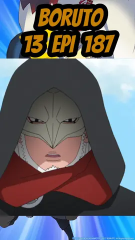 Boruto 13° Temporada EPI 187 DUB #fyp #anime #animeedit #borutonarutonextgenerations #borutotwobluevortex #boruto #sarada #kashinkoji #konohamaru #mitsuki #kawaki