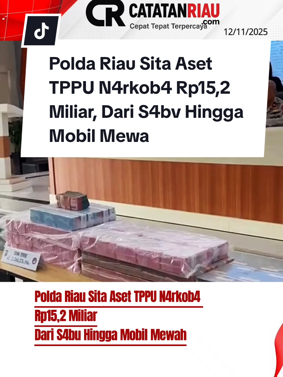 Polda Riau Sita Aset TPPU N4rkob4 Rp15,2 Miliar, Dari S4bv Hingga Mobil Mewah #poldariau #kriminal #berita #riau #hukumindonesia 
