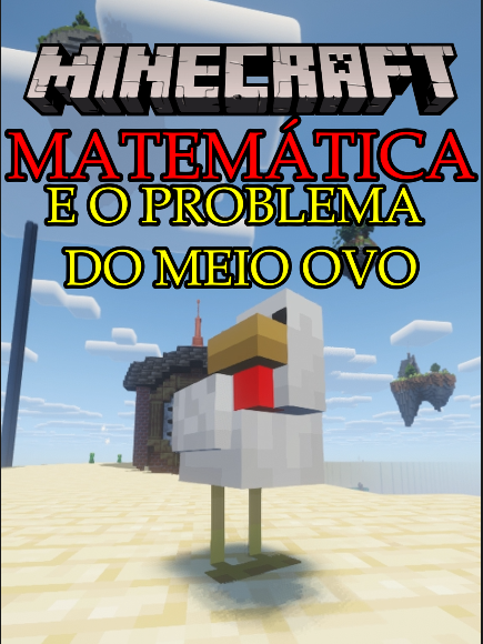 o problema do meio ovo #minecraft #matematica