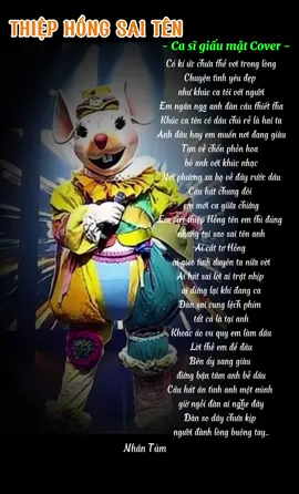 THIỆP HỒNG SAI TÊN - Ca sĩ giấu mặt Cover - Tên em thì đúng nhưng tại sao sai tên anh 😘 Nghe nhạc và ủng hộ mình ở Phần trưng bày nhé ❤️ #nhan16_07 #lyrics #amnhac #thiephongsaiten #xuhuong 