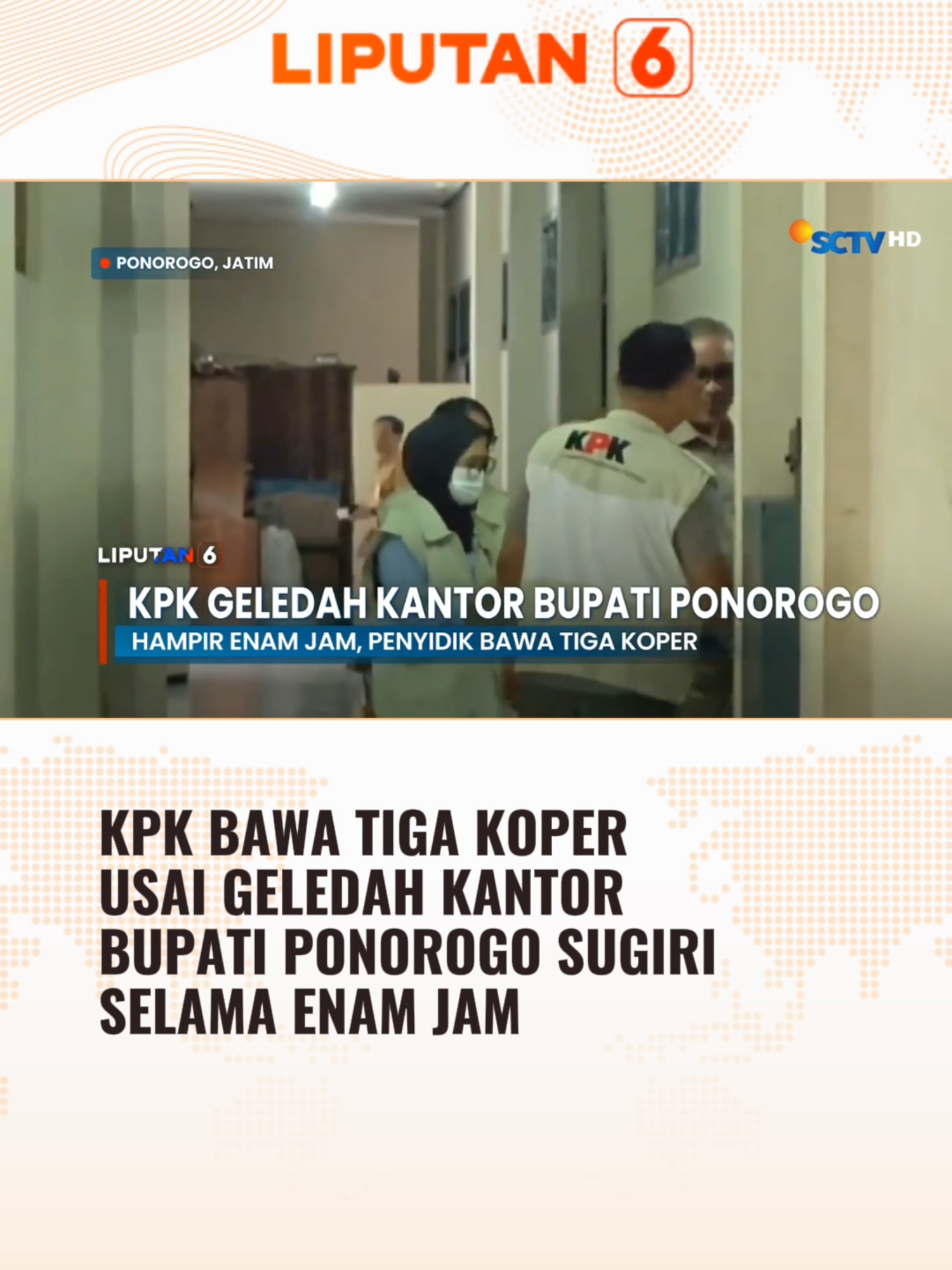 KPK terus mengusut kasus dugaan suap jual beli jabatan dan gratifikasi Bupati Ponorogo, Sugiri Sancoko. Selama hampir enam jam, penyidik membawa tiga koper berisi barang bukti. #newssctv #liputan6sctv #liputan6 #kpk #ponorogo #ponorogo24jam #fypage #foryourpages #beritatiktok #foryourinformation #longervideos #viralvideo #fyp #videoviralitiktok