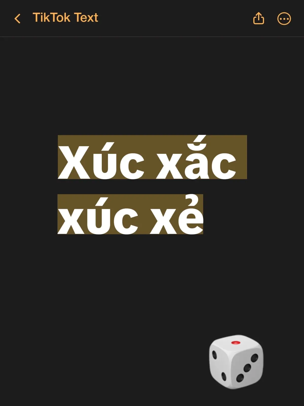 Xúc xắc xúc xẻ…..