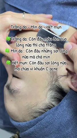 Triệt lông : Trắng sáng - Mịn màng - Giảm mụn  #làmđẹp #triệtlong #lamdepdontet #daotaohocvien #trangda 