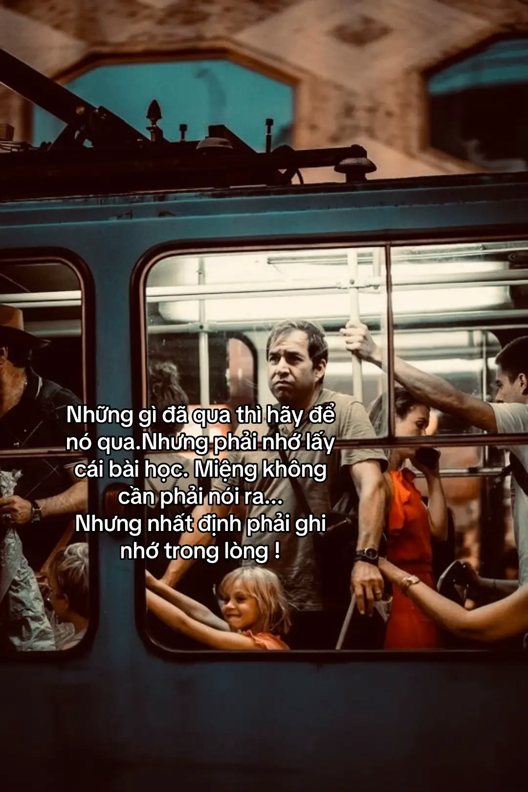 Những gì đã qua thì hãy để nó qua.Nhưng phải nhớ lấy cái bài học. Miệng không cần phải nói ra... Nhưng nhất định phải ghi nhớ trong lòng ! #tamtrang #story #14thgg11vhh #sttdoi 