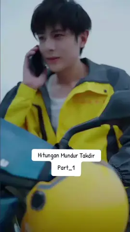 Hitungan Mundur Takdir Part_1 #dramasedih  #dramachina  #dramaromantis  #dramatiktok  #fypシ 