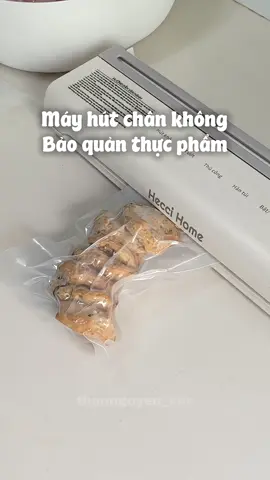 Máy hút chân không bảo quản thực phẩm ✨ #mayhutchankhong #heccihome #mayhutchankhongthucpham #mayhutchankhongheccihome #review 