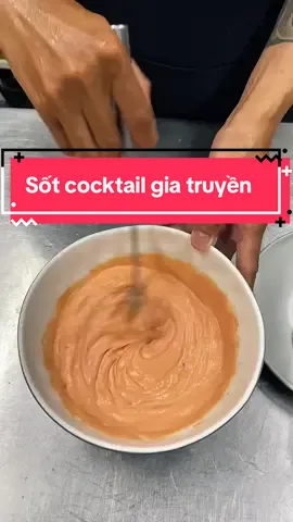 Chia sẻ cho ae sốt cocktail gia truyền đầy đủ định lượng! Ăn mừng sắp đạt được 5000 người follow. #quicoccăn #kinhnghiệmbếp #đầubếp #côngthứcgiatruyền 