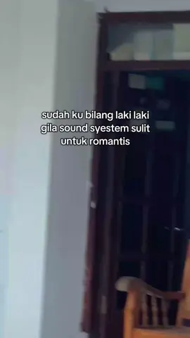 ojok getun lo😘#fyp #bkfproaudio #storysoundsystem #soundsystem #fyppppppppppppppppppppppp 