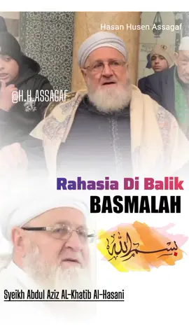 . Syekh Abdul Aziz Al-Khatib Al-Hasani,   Rahasia di Balik mengucapan 