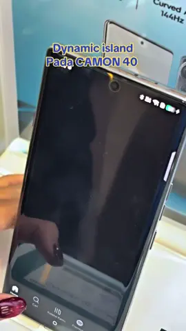Dynamic island camon 40 series #TECNOIndonesia #camon40series #camon40pro5g #TECNOKalimantan #TECNOPromotor 