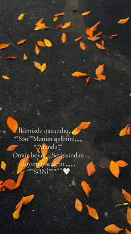 İkimizdə qazandıq,,,,,, “”Sən””Mənim qəlbimi,,,,, “”Məndə””  Ömür boyu,,,,,Sevgisindən doyamayacağım ,,,,,, “””SƏNİ”””🖤🤍