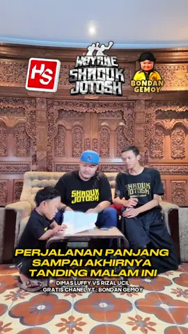PERJALANAN DIMAS LUFFY VS RIZAL UCIL AKHIRNYA NAIK RING MALAM INI SAKSIKAN DI CHANEL YT : BONDAN GEMOY #bondangemoy #shadukjotosh 
