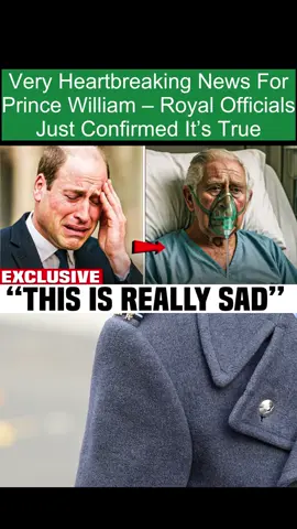 Very Heartbreaking News For Prince William – Royal Officials Just Confirmed It’s True